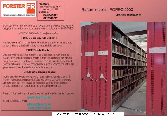 Rafturi pentru arhivare, raftuei mobile, rafturi stationare - Forster Ro este partenerul oficial pe - Diverse